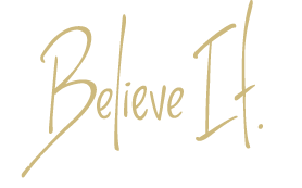 Believe It